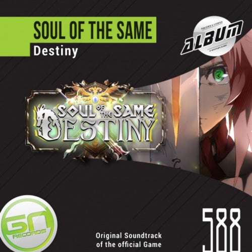 Soul of the Same Destiny