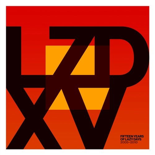 Cover art for LZD XV: Fifteen Years of Lazy Days (2005-2010)