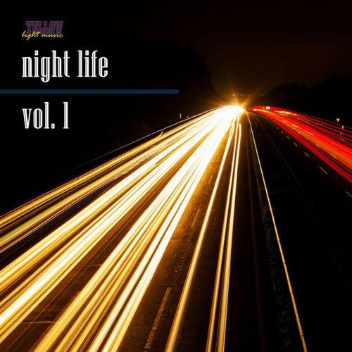 Night Life, Vol. 1