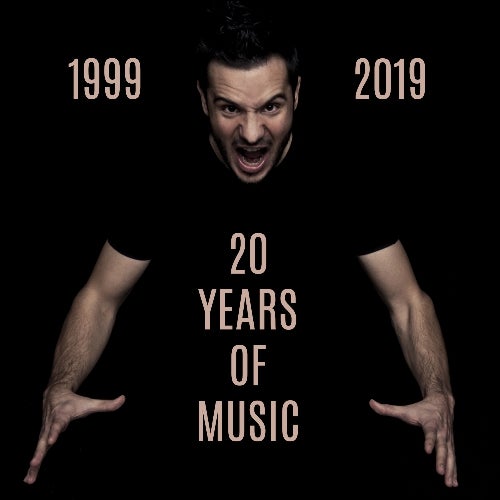 1999 - 2019 (20 YEARS OF MUSIC)