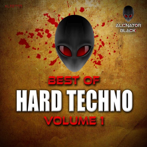 Alienator Hard Techno - Volume 1