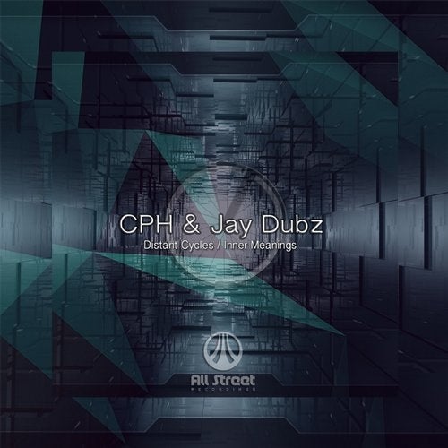 CPH & Jay Dubz — Distant Cycles / Inner Meanings [EP] 2018
