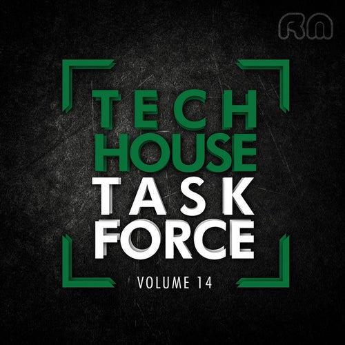 Tech House Task Force, Vol. 14