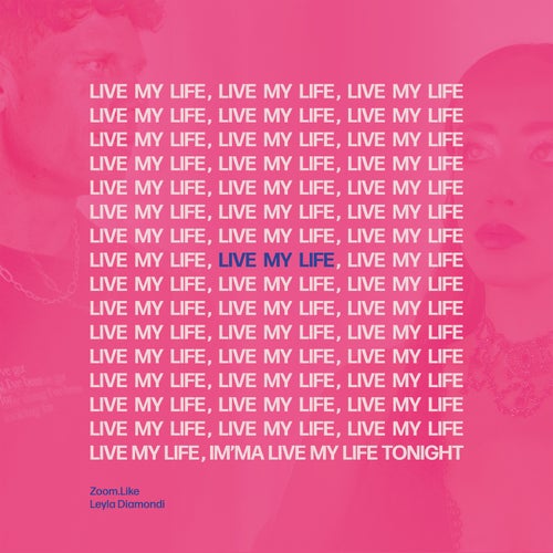 Live My Life (Extended Mix)