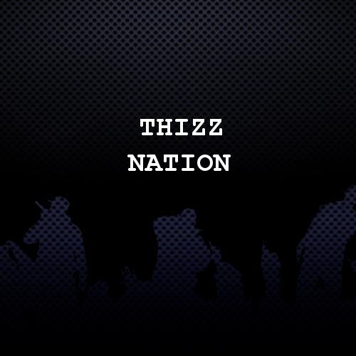 Thizz Nation