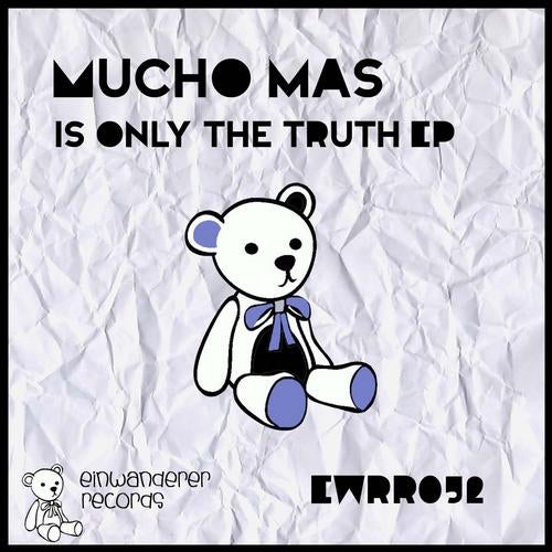 Is Only The Truth EP