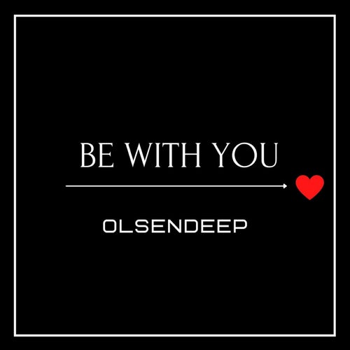 Be with You