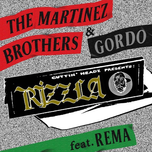 The Martinez Brothers - Rizzla (feat. Gordo & Rema)