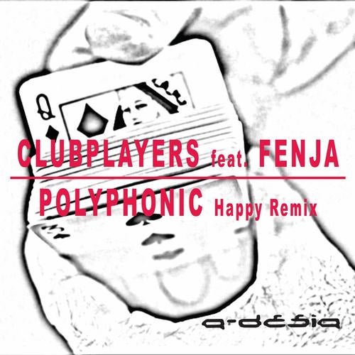 Polyphonic - Happy Remix