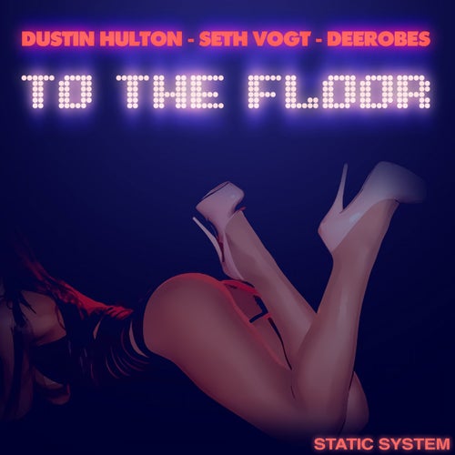 To The Floor