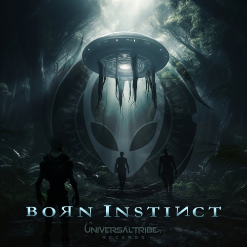 VA - Born Instinct 6 - VA Compilation [Universal Tribe Records]