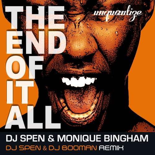 The End of It All (The DJ Spen & DJ Booman Remix)