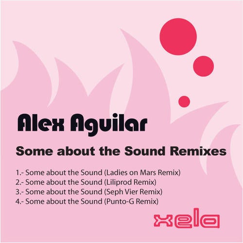 Some About The Sound (Remixes)