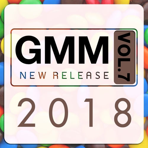 GMM New Release 2018, Vol. 7