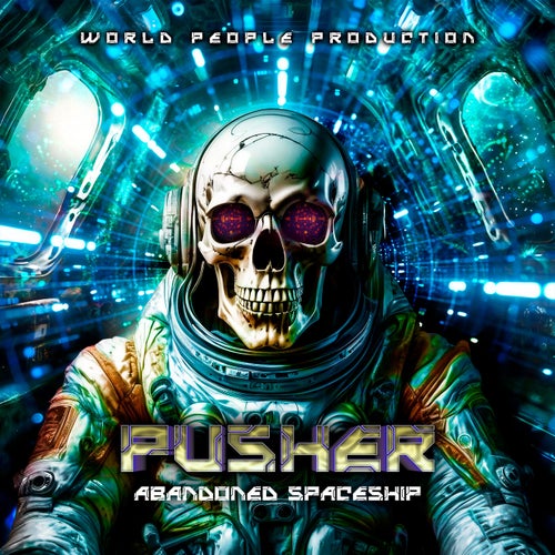  Pusher - Abandoned Spaceship (2024) 