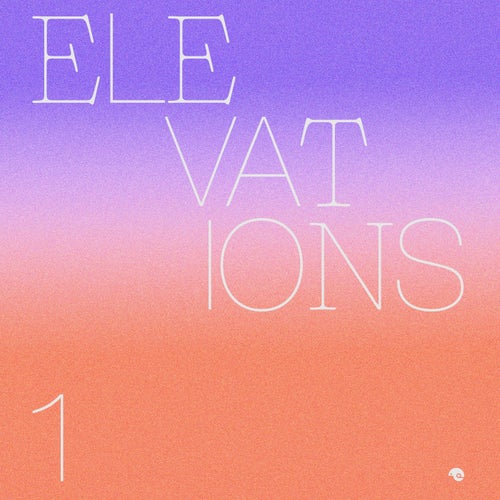 Elevations 1 (Part 2) [NCR107B] - Nightcolours (Progressive House,Melodic House & Techno) Album Cover