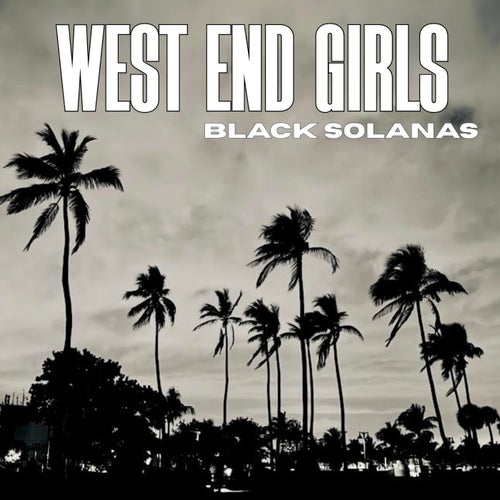 West End Girls