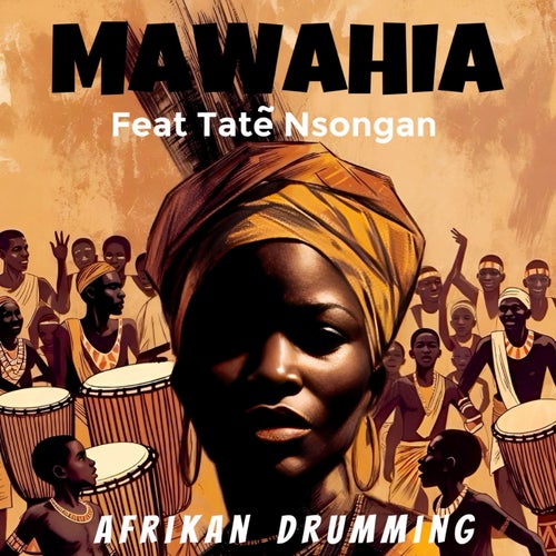 Afrikan Drumming (feat. Tatè Nsongan)