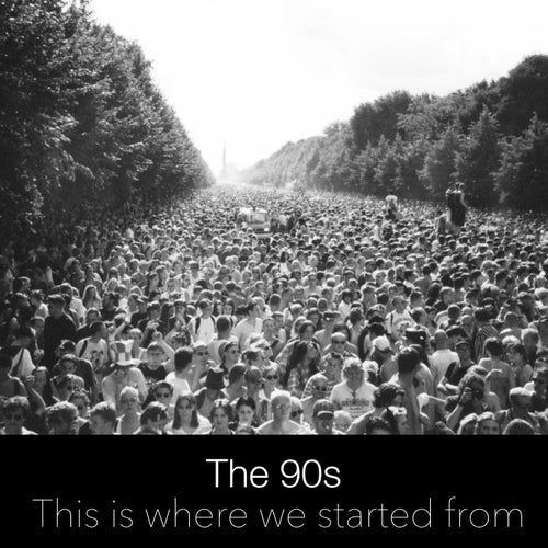 Cover art for The 90s - This is Where We Started From