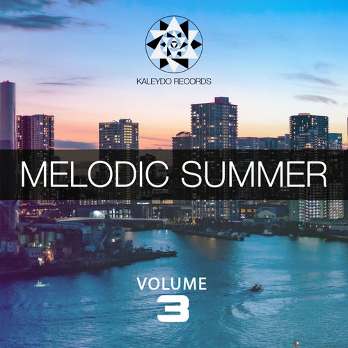 Melodic Summer, Vol.3 [KLD385] - Kaleydo Records