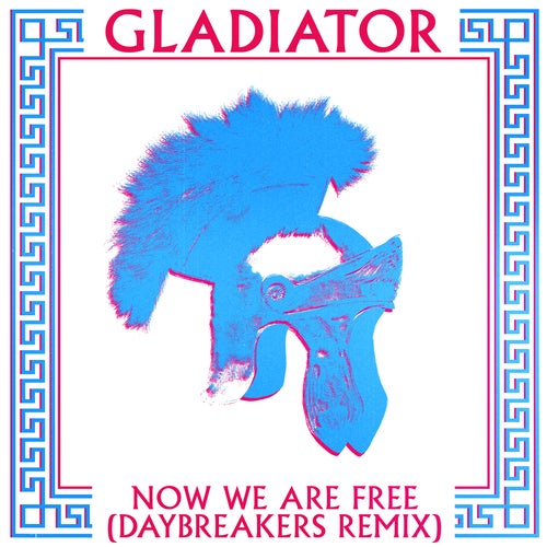 Now We Are Free (Gladiator 2021 Daybreakers Remixes)