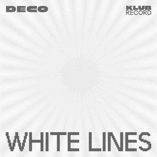 White Lines (Extended)