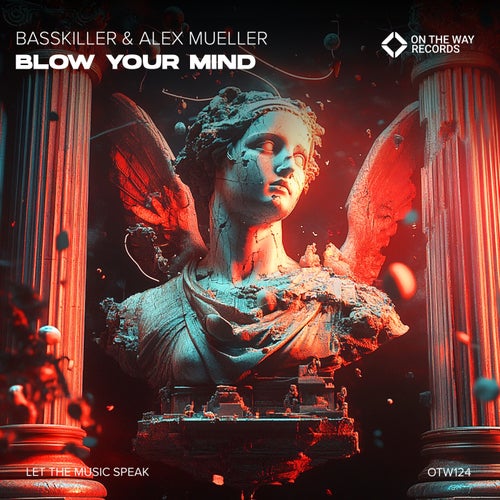Blow Your Mind (Extended Mix)