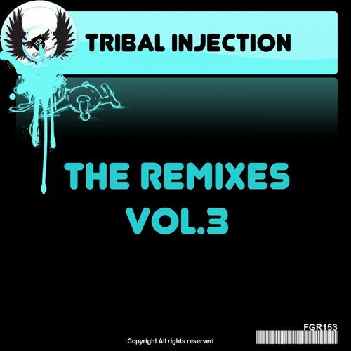 Tribal Injection - The Remixes Vol.3