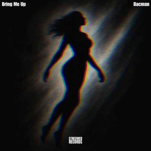 Bring Me Up