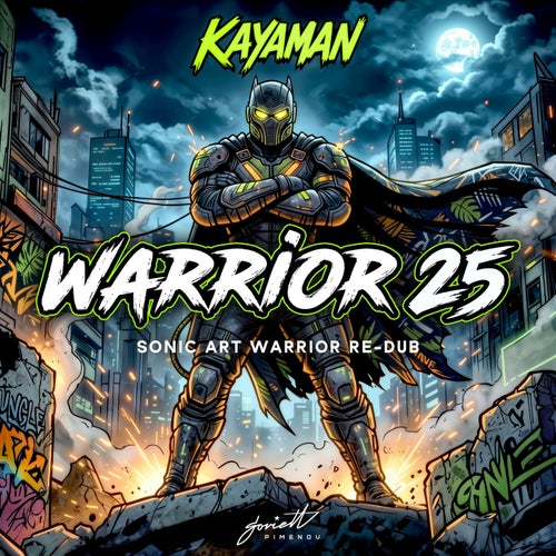 Warrior 25 (Sonic Art Warrior Re-Dub)