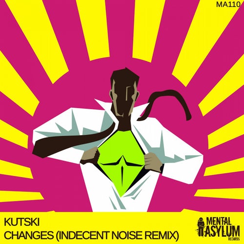 Changes - Indecent Noise Remix