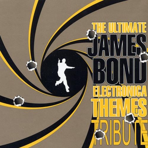 The Ultimate James Bond Electronica Themes