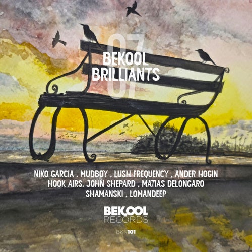 Bekool Brilliants 07 (2026) - Bekool Records (Organic House) Album Cover
