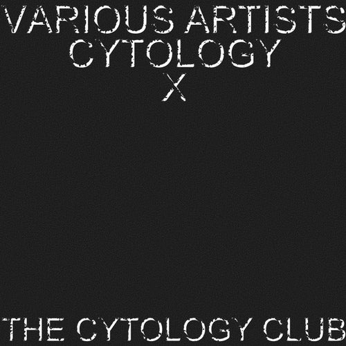 Cytology X(The Cytology Club)