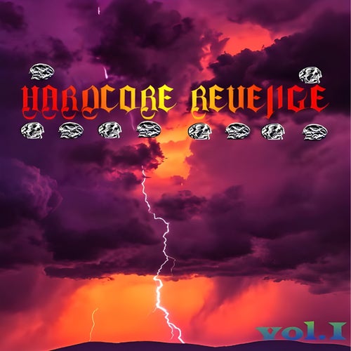 HARDCORE REVENGE, Vol. 1