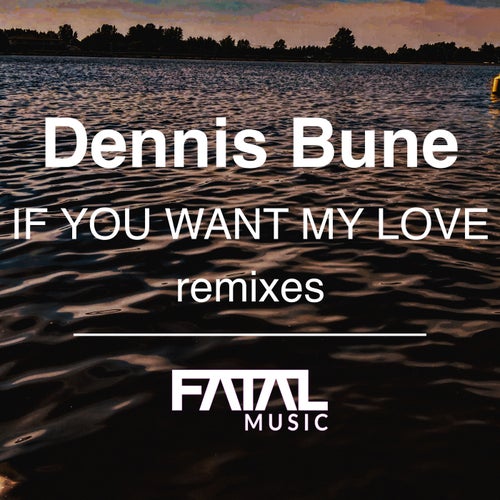 If You Want My Love