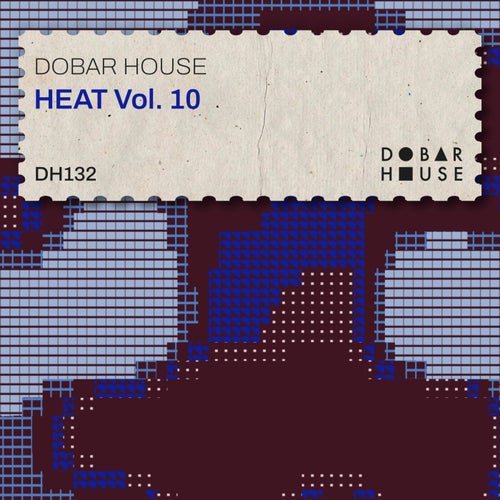 Dobar House Heat Vol. 10