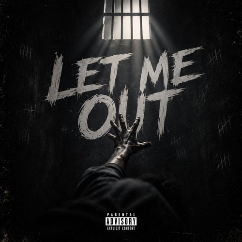 Let me out
