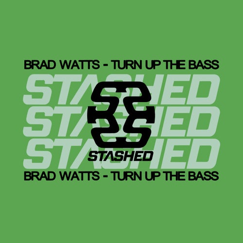 Turn Up The Bass