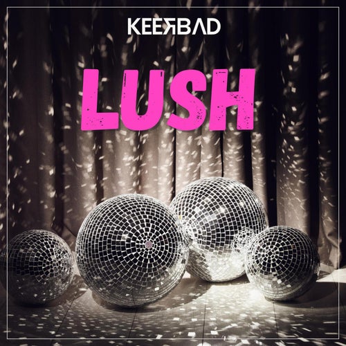 Lush