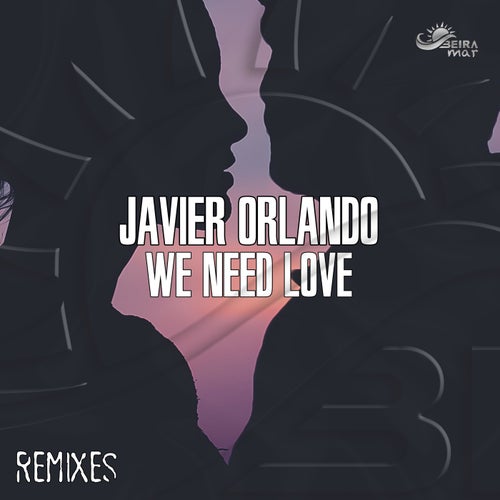 We Need Love (Remixes)