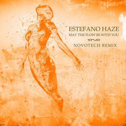 May the Flow Be with You (Novotech Remix)