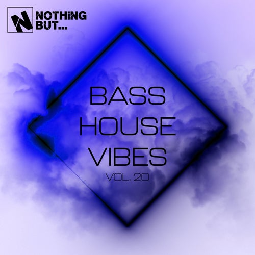 Nothing But... Bass House Vibes, Vol. 20