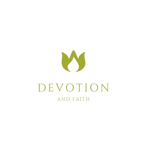 Devotion and Faith