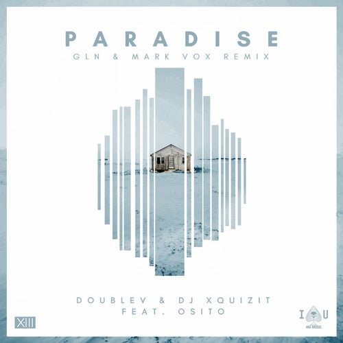 Paradise (GLN & Mark Vox Remix)