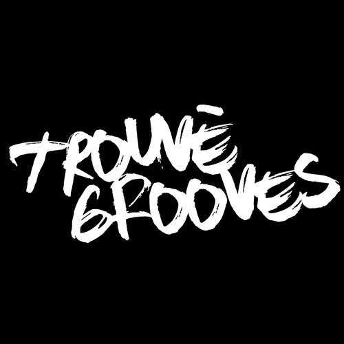 Trouve Grooves
