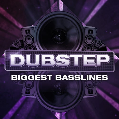 Biggest Basslines: Dubstep