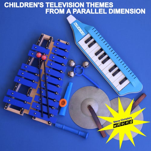 Cover art for Children's Television Themes From A Parallel Dimension