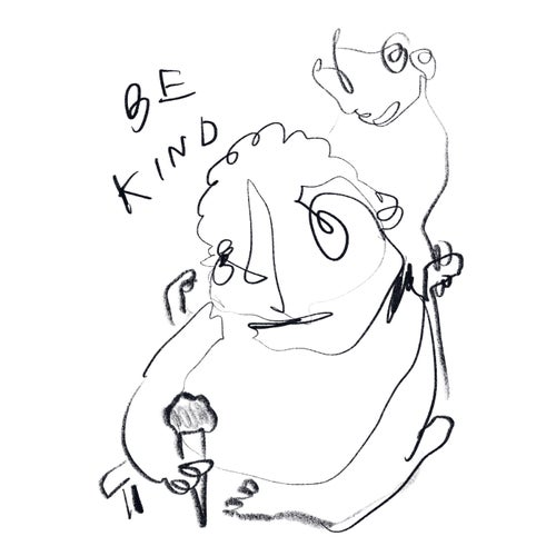 Be Kind