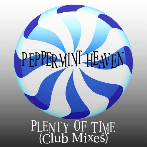 Plenty of Time (Club Mixes)